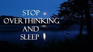 Guided meditation for overthinking and deep sleep [upl. by Neda]