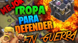 ¡Mejor Tropa Para Defender En Guerra De Clanes Curiosidades Clash Of Clans Español [upl. by Kauffmann]