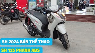 Sh 2024 bản thể thao 125cc màu xám Review Sh 125 phanh ABS mới nhất 2024 sh2024 [upl. by Brion]