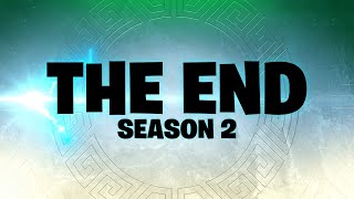 Fortnite The End of Season 2 [upl. by Kolivas]