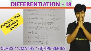 DIFFERENTIATION 18EXERCISE9CROMANII5th BitCLASS 11MATHS 1B [upl. by Eirojam624]