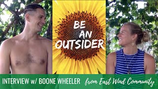 INTERVIEW w BOONE WHEELER  East Wind Community resident intentional community in Missouri Ozarks [upl. by Marka]