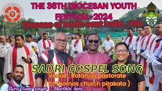 SADRI GOSPEL SONG36th Diocesan youth Festival  2024 Marthin Horo OFFICIAL [upl. by Dnomaid]