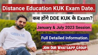 KUK Distance January amp July 2023 Session exam date DDE KUK 2023 Exam Date कब होंगे Exam kuk [upl. by Gromme]