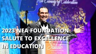 2023 NEA Foundation Salute to Excellence in Education  Full Show [upl. by Hillman]