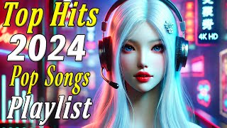 Top hits 2024 playlist 🔥Trending music 2024 🔥Best songs 2024 updated weekly 🔥 Hit Songs Playlist [upl. by Jolyn]