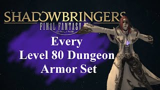 FFXIV  Shadowbringers Every Armor Set From Level 80 Dungeons [upl. by Llewkcor]