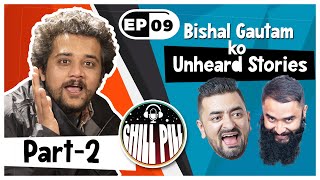 Chill Pill  EP 09  Kshitiz Kc and Utsab Sapkota ft Bishal Gautam  Part 2 [upl. by Nwahsud935]