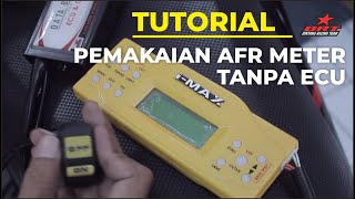 TUTORIAL PEMAKAIAN AFR METER TANPA ECU [upl. by Kaliski37]