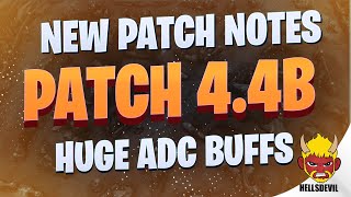 WILD RIFT  New Patch 44B Patch Notes  HUGE ADC BUFFS [upl. by Dej]