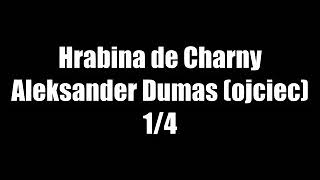 Hrabina de Charny  Aleksander Dumas • audiobook PL 14 [upl. by Ambrosine367]