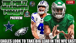 Philly Shakedown Podcast  Cowboys VS Eagles Preview  Finally Dak Prescott VS Jalen Hurts [upl. by Colbye]