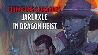 Jarlaxle in Waterdeep Dragon Heist [upl. by Sunshine]