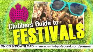 Clubbers Guide To Festivals Ministry of Sound UK Mega MIx OUT NOW [upl. by Amian]