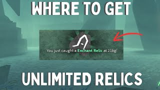 🎣WHERE TO GET UNLIMITED ENCHANT RELICS🎣ROBLOX FISCH [upl. by Erme]