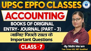 UPSC EPFO Classes  Accounting  Books of Original Entry  Journal  Part  3  Class 7  Civilstap [upl. by Teak]