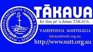 TAKAUA 1  Rev Dr Siotame Havea  20102016 [upl. by Parthen]