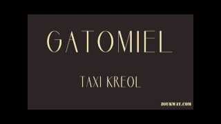 TAXI KREOL Gatomiel 1997 [upl. by Ilojna927]