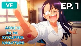 Arrête de me chauffer Nagatoro  Épisode 1  VF [upl. by Linzer425]