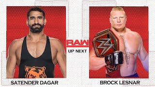 Satender Dagar Jeet Rama Vs Brock Lesnar [upl. by Eimilb]