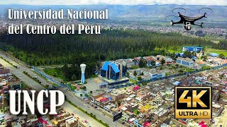 Universidad Nacional del Centro del Perú  UNCP desde lo alto Drone 4K Huancayo  Junín [upl. by Nerat513]