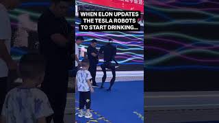 WHEN ELON UPDATES THE TESLA ROBOTS TO START DRINKING 😂😂😂 [upl. by Otipaga]