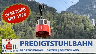 🇩🇪🚠 Predigtstuhlbahn  Pendelbahn  Bad Reichenhall  Bayern  Deutschland  inkl Details zur Bahn [upl. by Corson224]