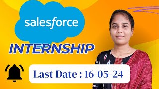 Salesforce Internship  Internships Engineering Students and Freshers [upl. by Marney750]