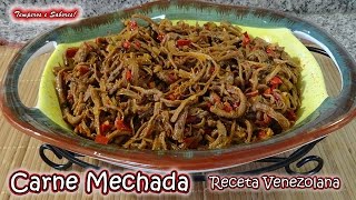 CARNE MECHADA Receta Venezolana increible de buena [upl. by Tillion]