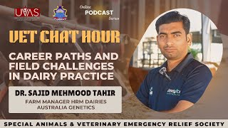 How to excel in veterinary profession  Dr Sajid Mehmood Tahir  SAVERS  VET CHAT HOUR  Ep  02 [upl. by Vorfeld717]