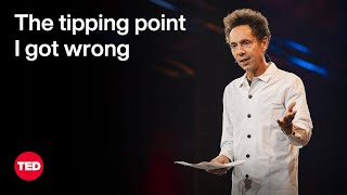 The Tipping Point I Got Wrong  Malcolm Gladwell  TED [upl. by Bluefarb]