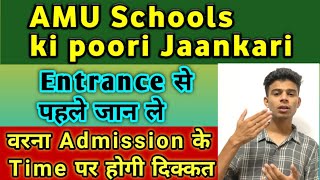 AMU में जाने से पहले AMU के सभी Schools के बारे में जान ले  AMU Schools  Aligarh Muslim University [upl. by Aneeuq]