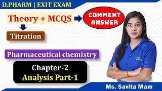 Chapter2 part1 Analysis Titration  Pharmaceutical chemistry D PHARMA  EXIT EXAM  TheoryMCQS [upl. by Phiona]