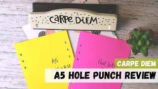 A5 HOLE PUNCH REVIEW CARPE DIEM [upl. by Lulu]