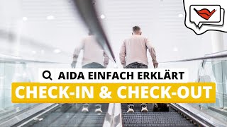 Checkin und Checkout  AIDA einfach erklärt 💡 [upl. by Shriver]