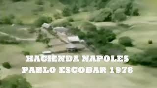 PABLO ESCOBAR HACIENDA NAPOLES 1978 [upl. by Haldis464]