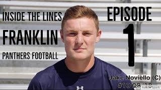 Inside The Lines Franklin Panthers Football Episode 1 [upl. by Gnouv]