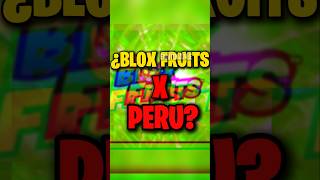 ¡BLOX FRUITS COLABORANDO CON PERU 🙀 Envidiame shorts [upl. by Verada]