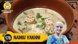 Nadru Yakhni Recipe  How To Make Nadru Yakhni  Kashmiri Lotus Stem Curry  Home Chef Recipe [upl. by Nailuj]