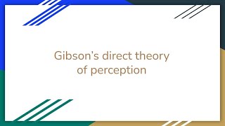 Gibsons direct theory of perception [upl. by Novyert]