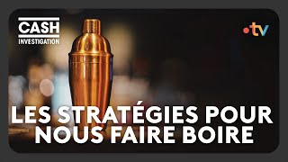 Alcool  les stratégies pour nous faire boire  Cash investigation [upl. by Yssenhguahs]