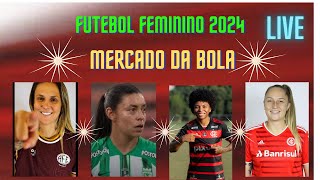 LIVE  RESUMO DO FIM DE SEMANA E AS ÃšLTIMAS DO MERCADO DA BOLA DO FUTEBOL FEMININO [upl. by Vaules]