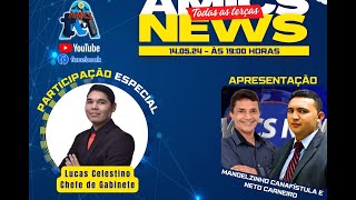 Lucas Celestino Netinho Carneiro Manoelzinho Canafístula e Jonathan Vale no AMICS NEWS  140524 [upl. by Demahom123]