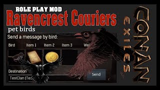 RAVENCREST COURIERS Conan Exiles Mod ShowcaseTutorial [upl. by Einwat]