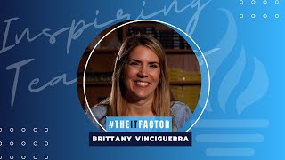 The IT Factor  Inspiring Teachers  Brittany Vinciguerra [upl. by Adlesirk]