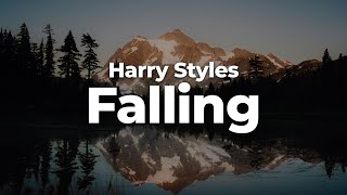 Harry Styles  Falling LetraLyrics  Official Music Video [upl. by Eanat]