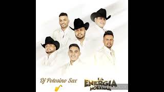 La Energía NorteñaMix Puras Románticas 2023Dj Potosino Sax 🎷 [upl. by Bethena489]