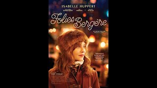 FOLIES BERGERE  Official Trailer [upl. by Nueoht]