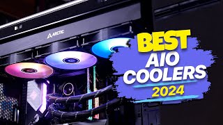 Best AIO Coolers for 2024 Cooler Than Ever [upl. by Ahter]