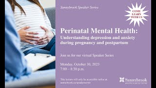 Perinatal Mental Health Understanding depression and anxiety during pregnancy and postpartum [upl. by Bobbie845]